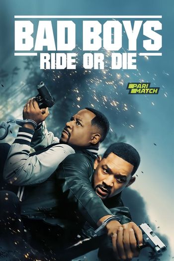 Bad Boys: Ride or Die (2024) English HDTS 1080p 720p 480p Full Movie Download